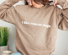 Load image into Gallery viewer, i like rescue dogs. | Clay/Brown Unisex Crewneck
