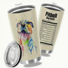 Load image into Gallery viewer, 20oz PITBULL Facts Insulated Tumbler