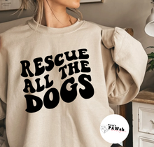 Load image into Gallery viewer, RESCUE ALL THE DOGS | Unisex Crewneck