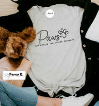 Load image into Gallery viewer, PAWS and Enjoy | Unisex T-Shirt