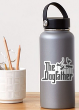 Load image into Gallery viewer, The DogFather | Vinyl Sticker