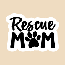 Load image into Gallery viewer, Rescue Mom (paw) | Vinyl Sticker