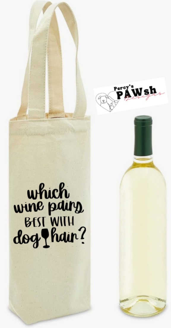 Which Wine Pairs Best w/Dog Hair | Wine Bag