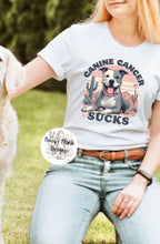 Load image into Gallery viewer, CANINE CANCER SUCKS **MADE TO ORDER** | SHIRT FUNDRAISER

